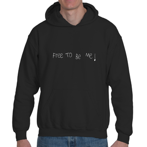 Free to be Me! - Organic Cotton Unisex Pullover Hoodie